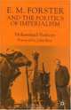 E.M. Forster and The Politics of Imperialism, Mohammad Shaheen 