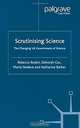 Scrutinising Science: The Changing UK Government of Science, Rebecca Boden, Deborah Cox, Maria Nedeva, Katharine Barker 