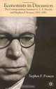 Economists in Discussion : The Correspondence Between G.L.S. Shackle and Stephen F. Frowen, 1951-1992, Stephen F. Frowen 
