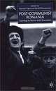 Post-Communist Romania : Coming to Terms with Transition, Duncan Light, David Phinnemore 