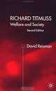 Richard Titmuss : Welfare and Society, David Reisman 