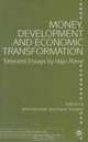 Money, Development and Economic Transformation : Selected Essays by Hajo Riese (Studies in Economic Transition), 