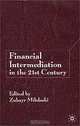 Financial Intermediation in the 21st Century: Leaders
