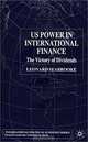 US Power in International Finance : The Victory of Dividends (International Political Economy Series), Leonard Seabrooke 