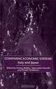Comparing Economic Systems: Italy and Japan, Andrea Boltho, Alessandro Vercelli, Hiroshi Yoshikawa 