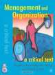 Management and Organization : A Critical Text, Stephen Linstead 