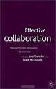 Effective Collaboration: Managing the Obstacles to Success, Jens Genefke, Frank McDonald 