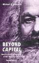 Beyond Capital: Marx