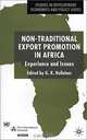 Non-Traditional Export Promotion In Africa: Experience and Issues, Gerald K. Helleiner, G. K. Helleiner 
