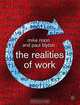 The Realities of Work: Second Editon, Mike Noon, Paul Blyton 