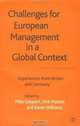 Challenges For European Management in a Global Context: Experiences From Britain and Germany, 