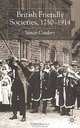 British Friendly Societies, 1750-1914, Simon Cordery 