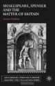 Shakespeare, Spenser and the Matter of Britain (Early Modern Literature in History (Palgrave Macmillan (Firm)).), Andrew Hadfield 