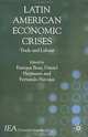 Latin American Economic Crises: Trade and Labour (International Economic Association Publications), Enrique Bour, Daniel Heymannm, Fernando Navajas 