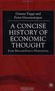 A Concise History of Economic Thought: From Merchantilism to Monetarism, Gianni Vaggi, Peter D. Groenewegen 