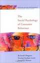 The Social Psychology of Consumer Behaviour (Applying Social Psychology), Richard Bagozzi, Zynep Gurhan-Canli, Joseph R Priester 