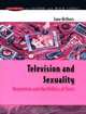 Television and Sexuality (Issues in Cultural and Media Studies), Jane Arthurs 