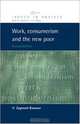 Work, Consumerism and the New Poor (Issues in Society), Zygmunt Bauman 