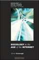 Sociology in the Age of the Internet, Allison Cavanagh 