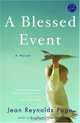 A Blessed Event : A Novel, Jean Reynolds Page 