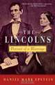 The Lincolns: Portrait of a Marriage, Daniel Mark Epstein 