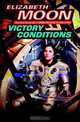 Victory Conditions, Elizabeth Moon 