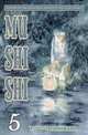 Mushishi, Volume 5, Yuki Urushibara 