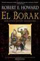 El Borak and Other Desert Adventures, Robert E. Howard 
