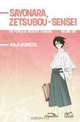 Sayonara, Zetsubou-Sensei 1: The Power of Negative Thinking, Koji Kumeta 