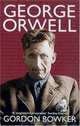 George Orwell, Gordon Bowker 