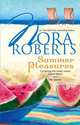 Summer Pleasures: Second NatureOne Summer, Nora Roberts 