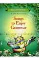 Songs to Enjoy Grammar: Учебное пособие, Кузьменкова Юлия Борисовна, Кузьменков Андрей Павлович 