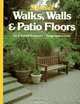 Walks, Walls & Patio Floors, Jeanne Huber 