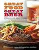 Anheuser-Busch Cookbook: Great Food, Great Beer, 
