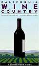 California Wine Country: A Sunset Field Guide, Peter Fish, Sara Schneider 