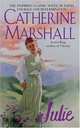 Julie, Catherine Marshall 