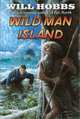 Wild Man Island, Will Hobbs 