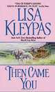 Then Came You, Lisa Kleypas 