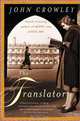 The Translator, John Crowley 