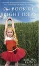The Book of Bright Ideas, Sandra Kring 