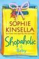 Shopaholic & Baby, Sophie Kinsella 