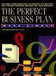 The Perfect Business Plan Made Simple (Made Simple), William, Ph.D. Lasher 