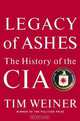 Legacy of Ashes: The History of the CIA, Tim Weiner 