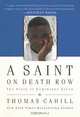 A Saint on Death Row: The Story of Dominique Green, Thomas Cahill 