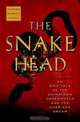 The Snakehead: An Epic Tale of the Chinatown Underworld and the American Dream, Patrick Radden Keefe 