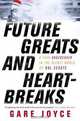 Future Greats and Heartbreaks: A Year Undercover in the Secret World of NHL Scouts, Gare Joyce 