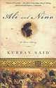 Ali and Nino: A Love Story, Kurban Said 
