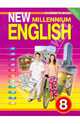 New Millennium English: Student`s Book (Английский язык нового тысячелетия): Учебник английского языка для 8 класса общеобразовательных учреждений, Дворецкая Ольга Борисовна, Казырбаева Наталья Юрьевна, Новикова Н. В., Кузеванова Н. И. 