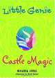 Little Genie: Castle Magic (#4) (Little Genie), Miranda Jones 