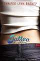 Tattoo, Jennifer Lynn Barnes 